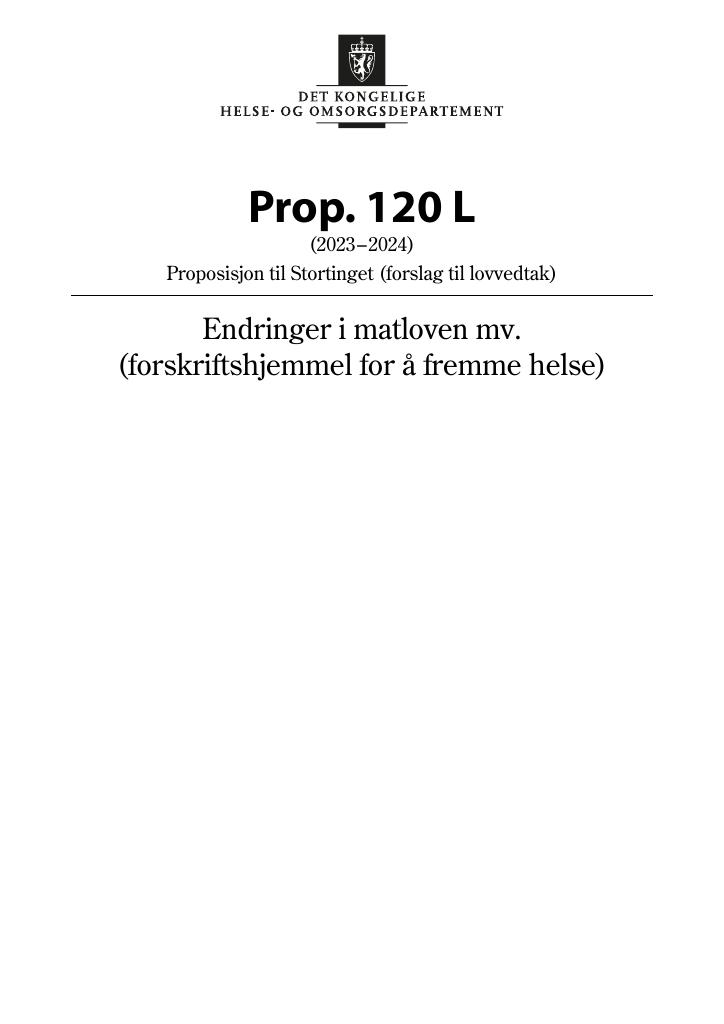 Forsiden av dokumentet Prop. 120 L (2023–2024)