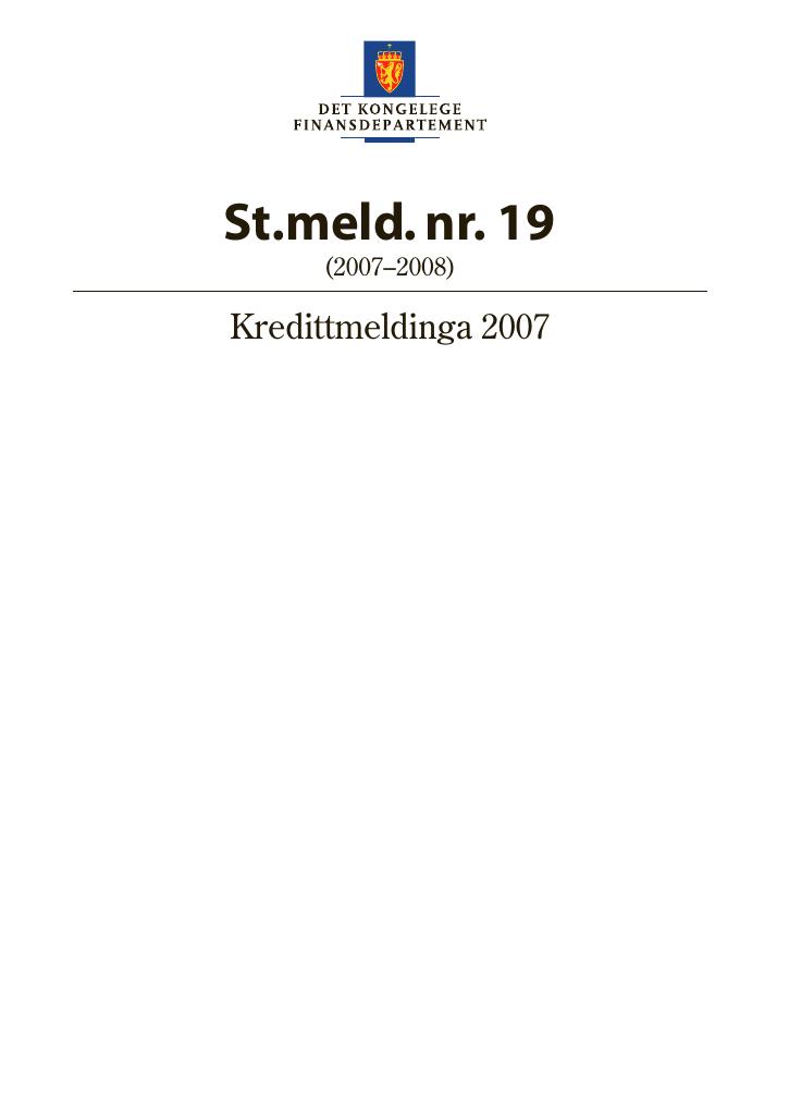 Forsiden av dokumentet St.meld. nr. 19 (2007-2008)