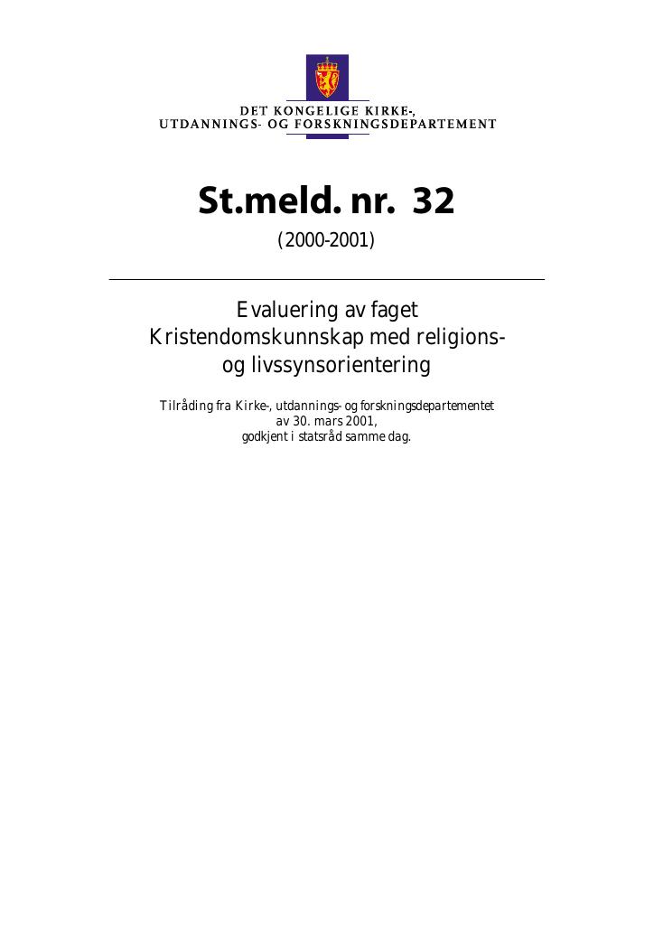 Forsiden av dokumentet St.meld. nr. 32 (2000-2001)