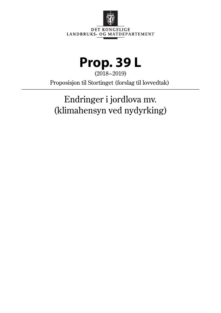 Forsiden av dokumentet Prop. 39 L (2018–2019)