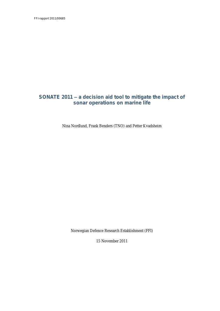 Forsiden av dokumentet SONATE 2011 - a decision aid tool to mitigate the impact of sonar operations on marine life