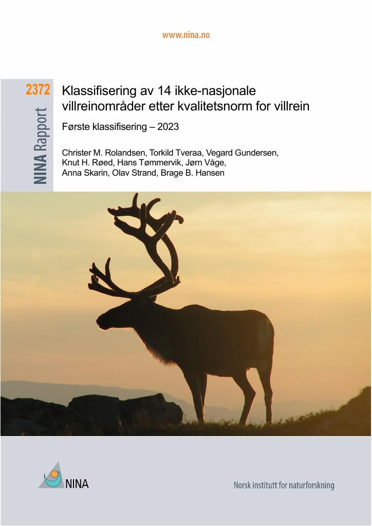 Forsiden av dokumentet Klassifisering av 14 ikke-nasjonale villreinområder etter kvalitetsnorm for villrein : M-2647