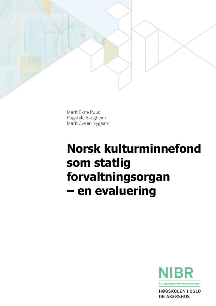 Forsiden av dokumentet Norsk kulturminnefond som statlig forvaltningsorgan