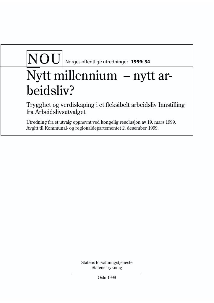 Forsiden av dokumentet NOU 1999: 34 - Nytt millennium 
 – nytt arbeidsliv?