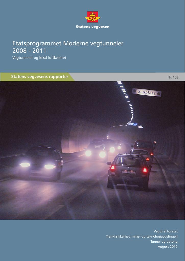 Forsiden av dokumentet Etatsprogrammet Moderne vegtunneler 2008 - 2011