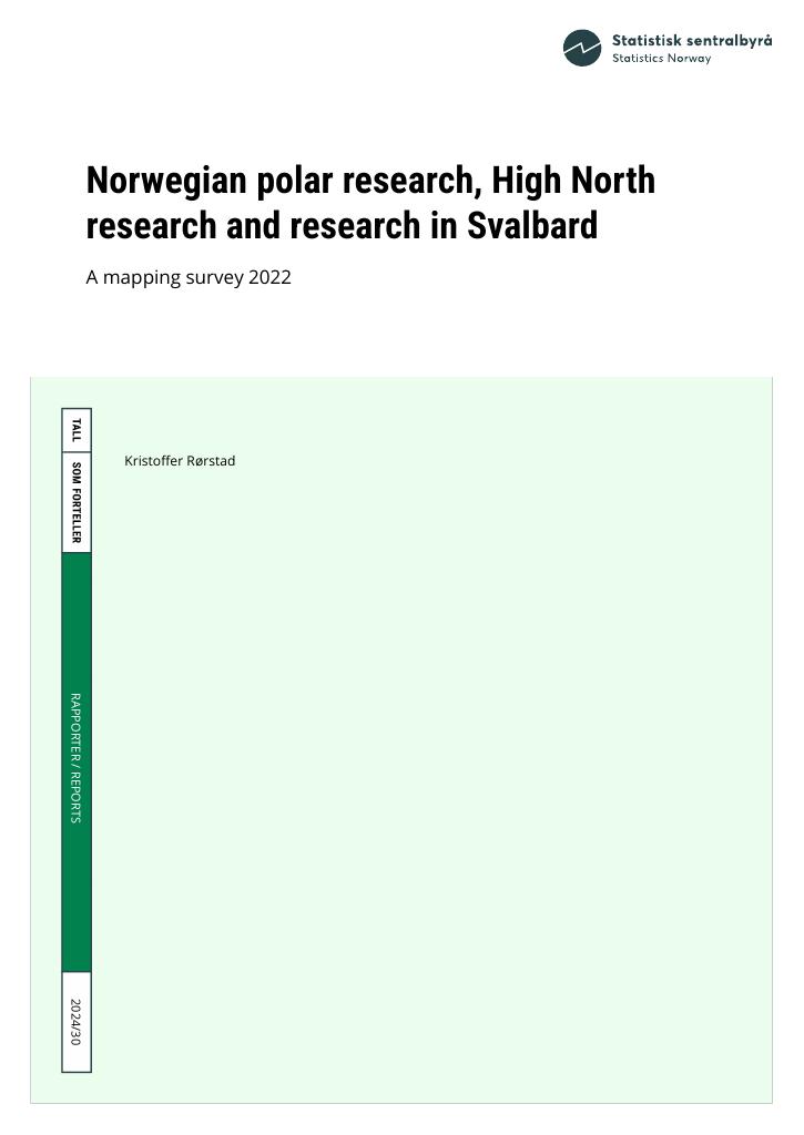 Forsiden av dokumentet Norwegian polar research, High North 
research and research in Svalbard