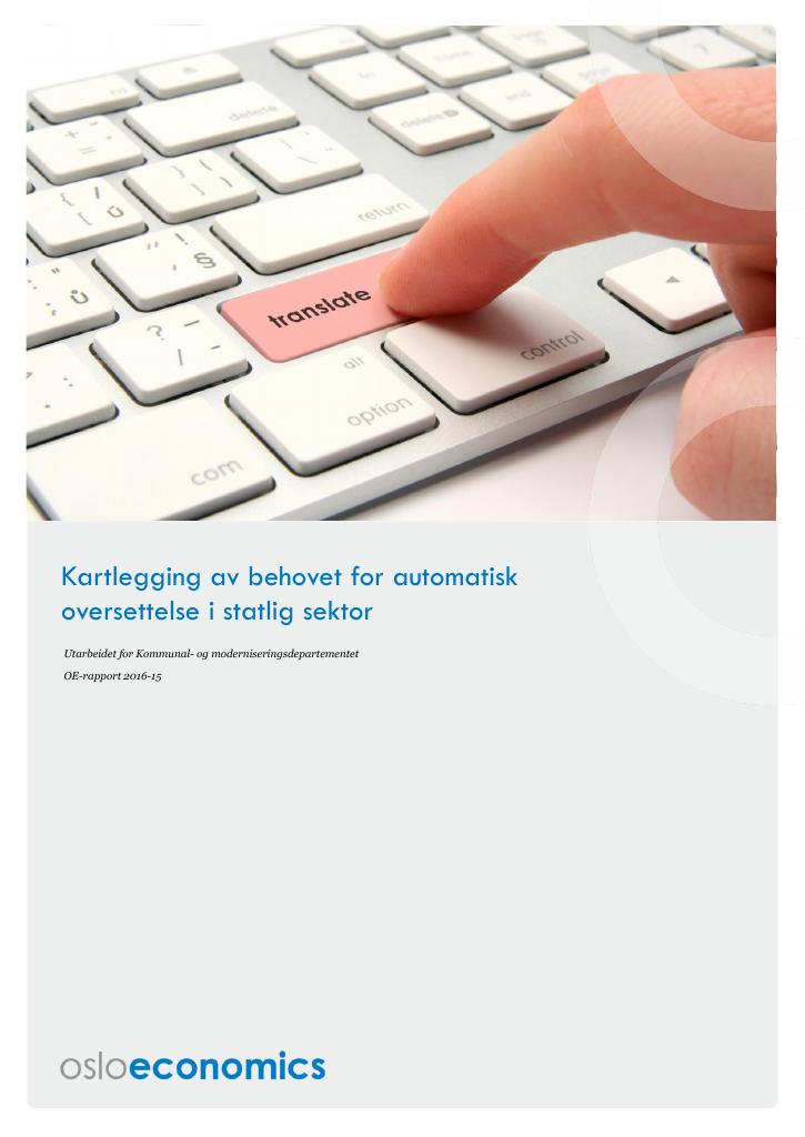 Forsiden av dokumentet Kartlegging av behovet for automatisk oversettelse i statlig sektor