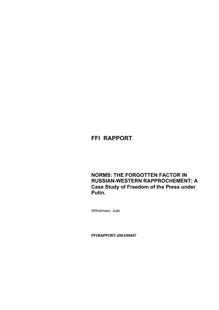 Forsiden av dokumentet Norms: The forgotten factor in Russian-Western rapprochement : a case study of freedom of the press under Putin