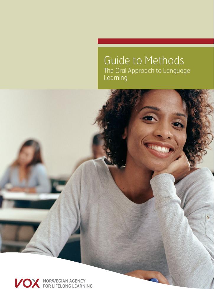 Forsiden av dokumentet Guide to methods : the oral approach to language learning