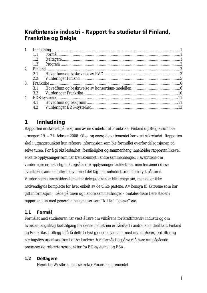 Forsiden av dokumentet Kraftintensiv industri - Rapport fra studietur til Finland, Frankrike og Belgia
