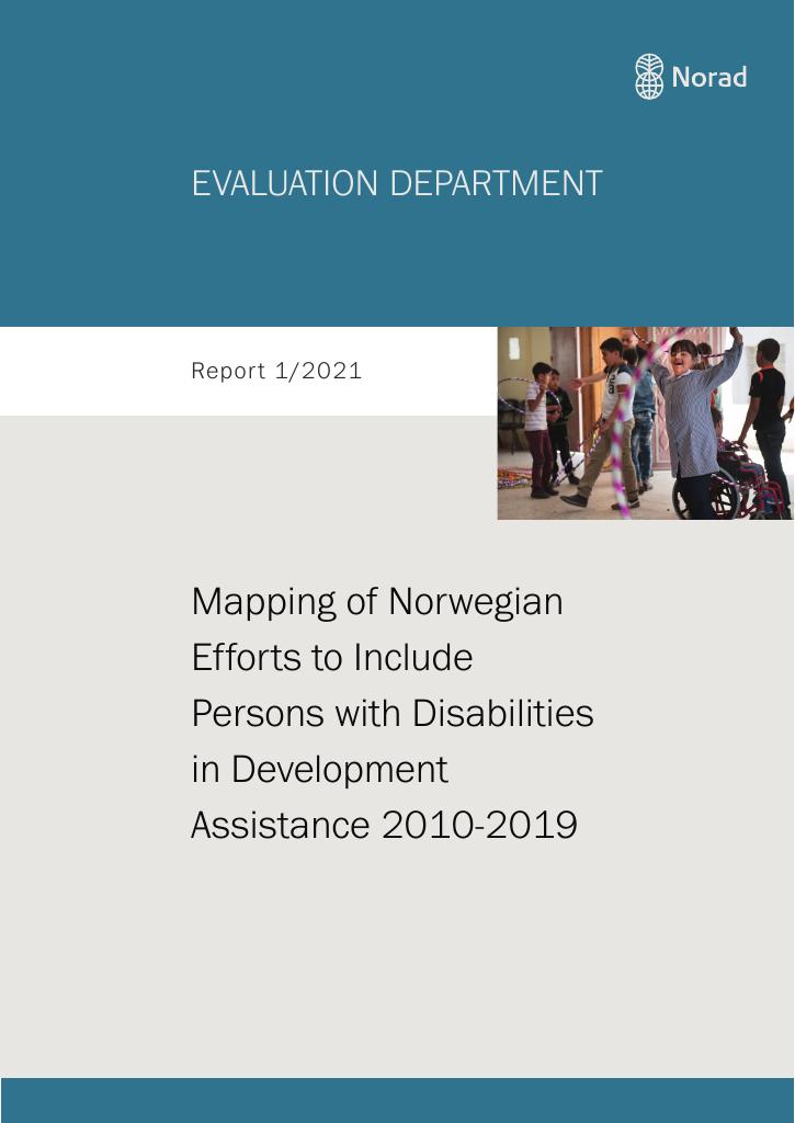 Forsiden av dokumentet Mapping of Norwegian Efforts to Include Persons with Disabilities in Development Assistance 2010-2019