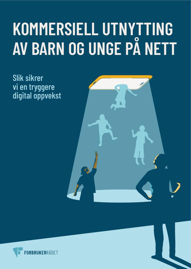 Forsiden av dokumentet Kommersiell utnytting av barn og unge på nett