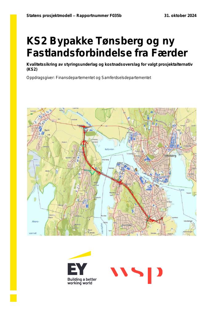 Forsiden av dokumentet KS2 Bypakke Tønsberg og ny Fastlandsforbindelse fra Færder
Kvalitetssikring av styringsunderlag og kostnadsoverslag for valgt prosjektalternativ
(KS2)