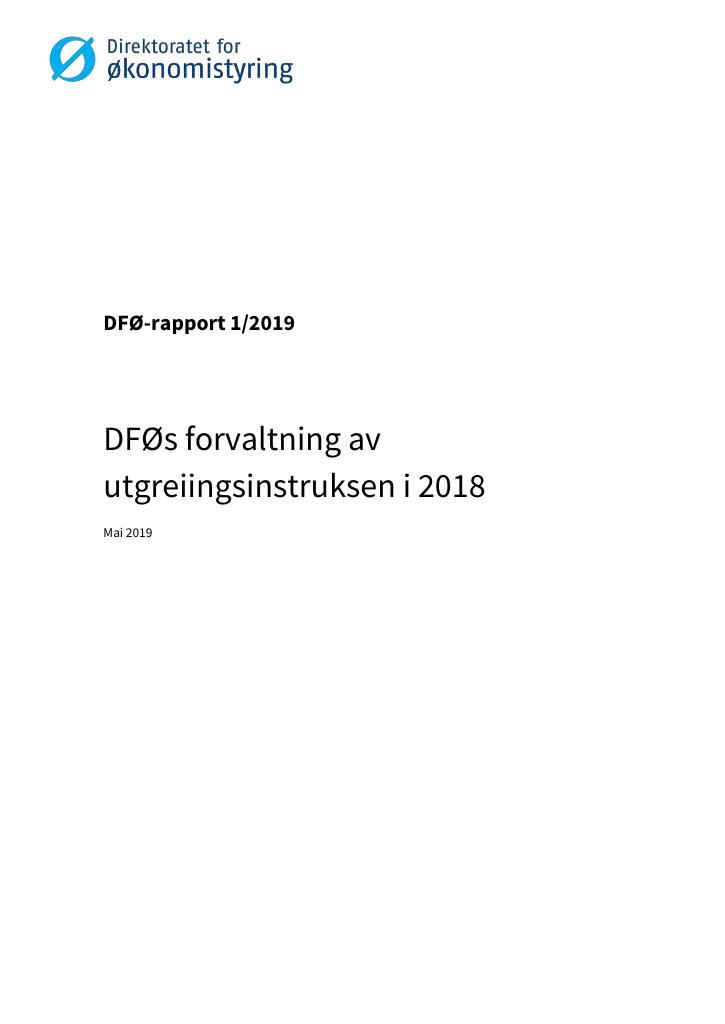 Forsiden av dokumentet DFØs forvaltning av utredningsinstruksen i 2018