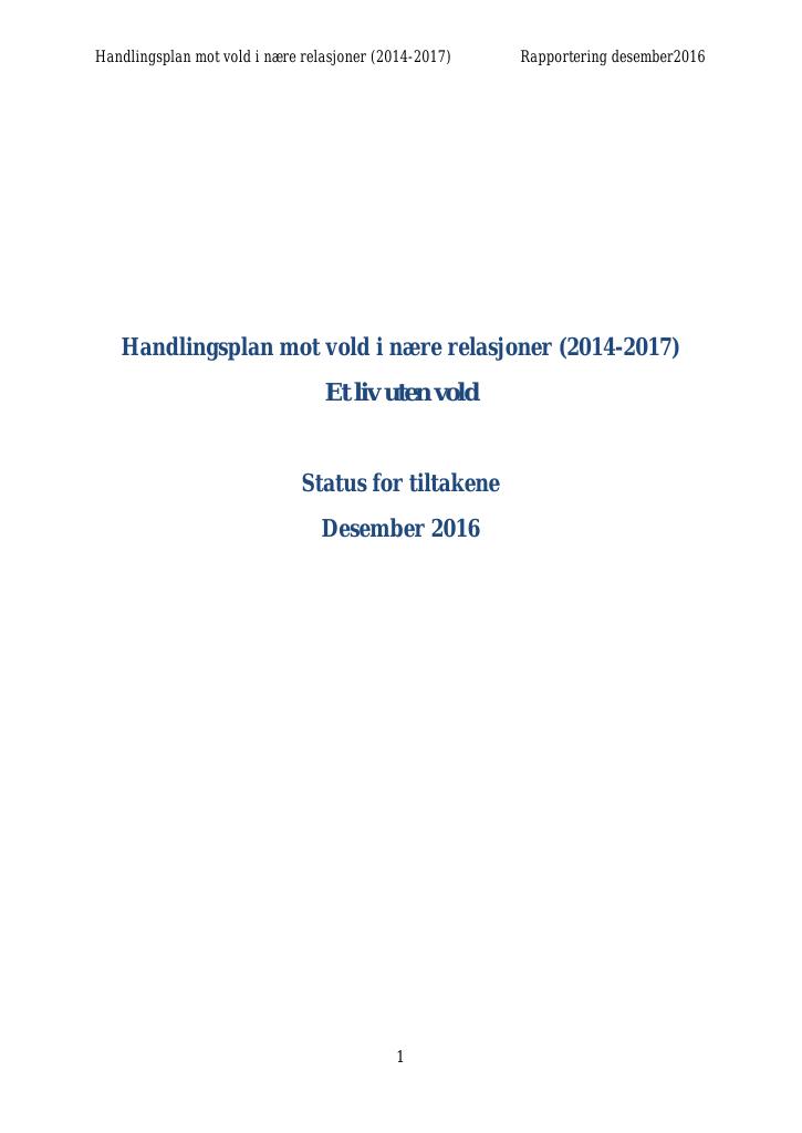 Forsiden av dokumentet Statusrapport for handlingsplan mot vold i nære relasjoner (2014-2017)