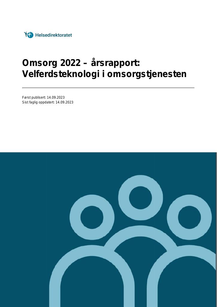 Forsiden av dokumentet Omsorg 2022 – årsrapport: Velferdsteknologi i omsorgstjenesten