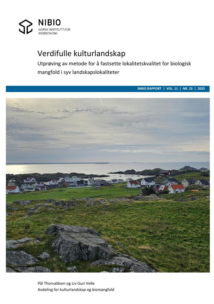 Forsiden av dokumentet Verdifulle kulturlandskap: Utprøving av metode for å fastsette lokalitetskvalitet for biologisk mangfold i syv landskapslokaliteter : M-2921
