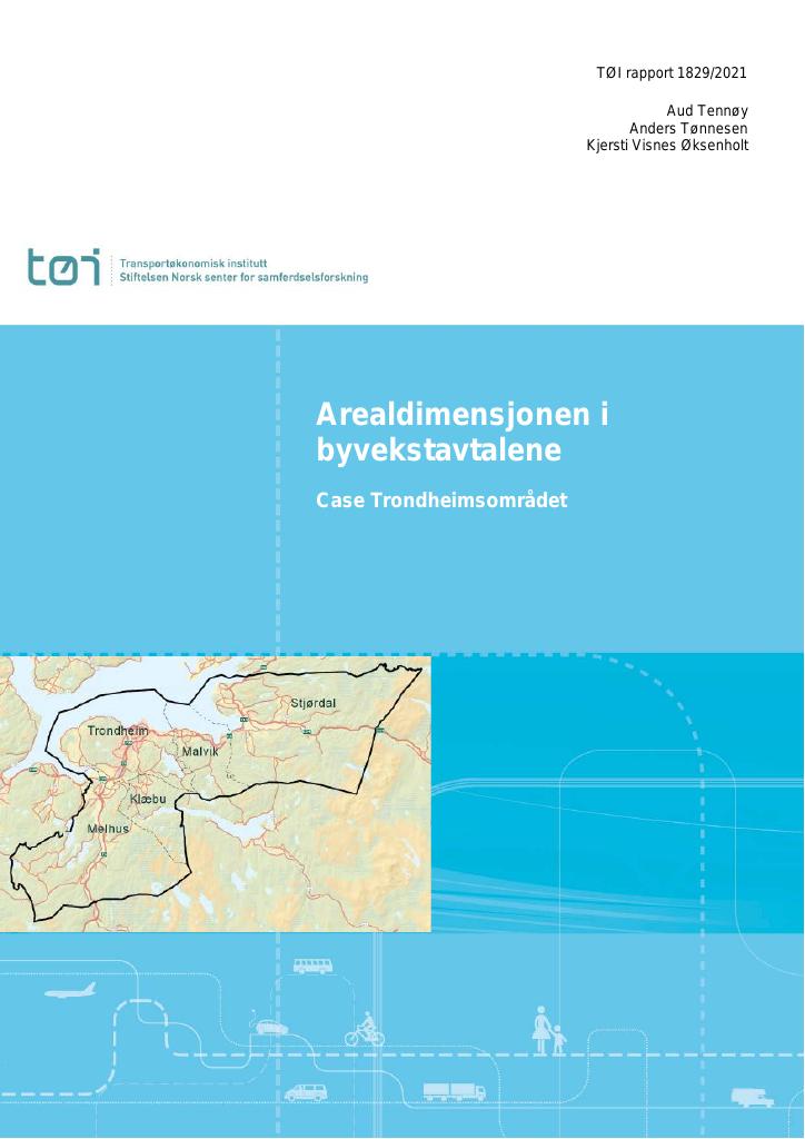 Forsiden av dokumentet Arealdimensjonen i byvekstavtalene : Case Trondheimsområdet