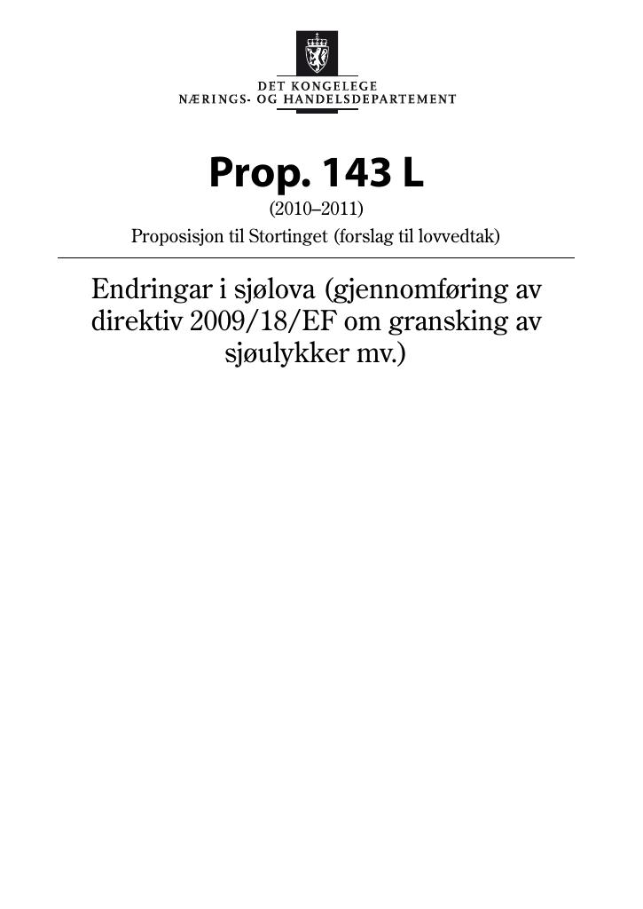 Forsiden av dokumentet Prop. 143 L (2010–2011)