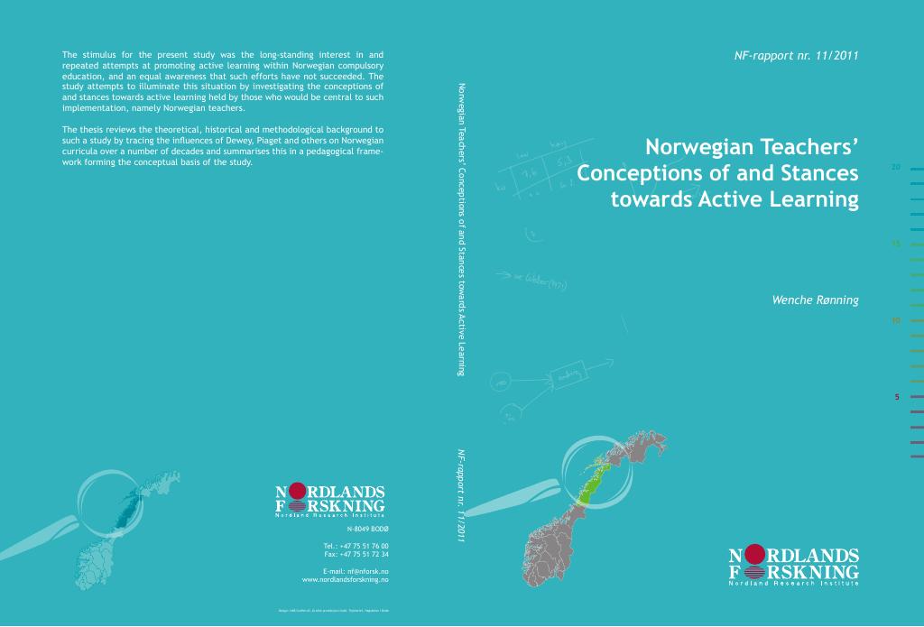 Forsiden av dokumentet Norwegian Teachers' Conception of and Stances towards Active Learning