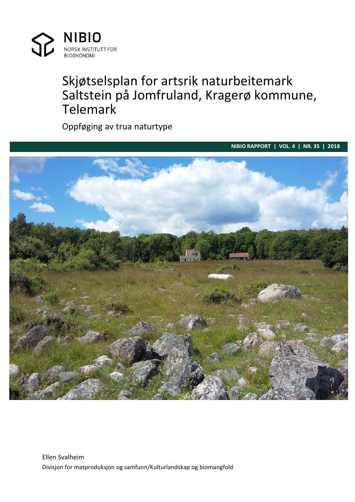 Forsiden av dokumentet "Skjøtselsplan for artsrik naturbeitemark på Saltstein Jomfruland, Kragerø kommune, Telemark Oppfølging av trua naturtype naturbeitemark.