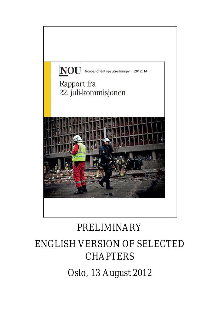 Forsiden av dokumentet NOU 2012: 14 - Report of the 22 of July Commision
