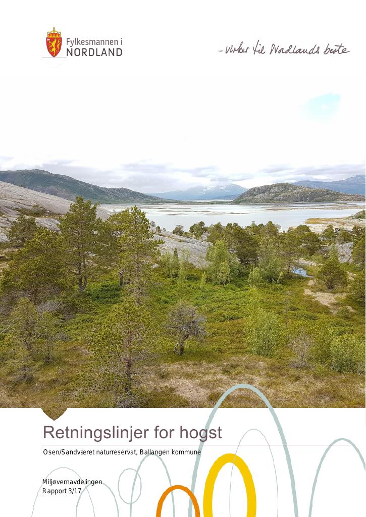 Forsiden av dokumentet Retningslinjer for hogst i Osen/Sandværet naturreservat, Ballangen kommune