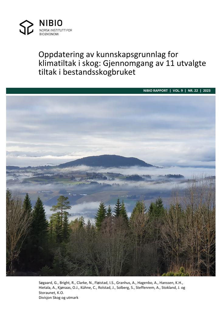 Forsiden av dokumentet Oppdatering av kunnskapsgrunnlag for klimatiltak i skog: Gjennomgang av 11 utvalgte tiltak i bestandsskogbruket