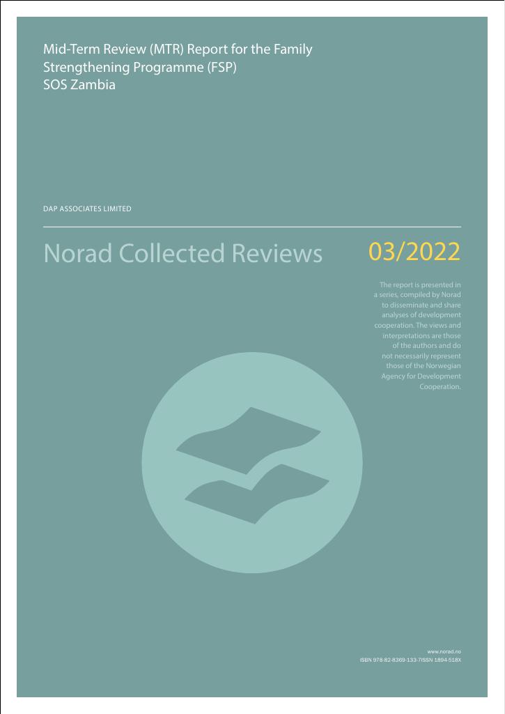 Forsiden av dokumentet Mid-Term Review (MTR) Report for the Family Strengthening Programme (FSP) SOS Zambia : Desentralisert evaluering/Norad Collected Reviews 3/2022