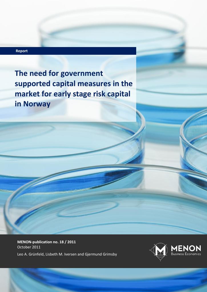 Forsiden av dokumentet The need for government supported capital measures in the market for early stage risk capital in Norway