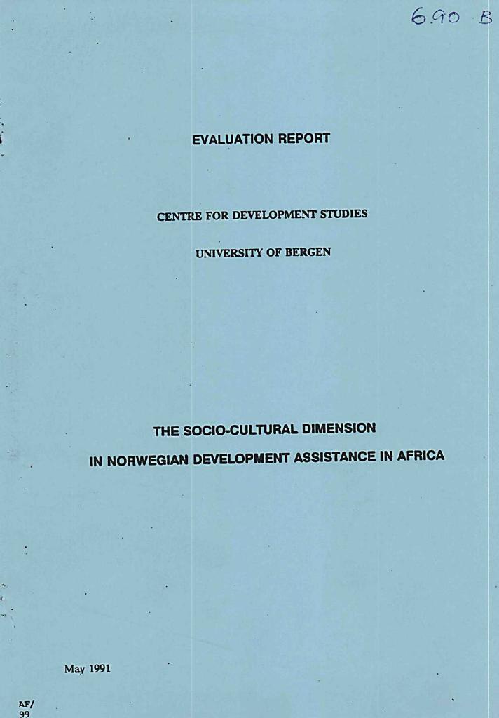 Forsiden av dokumentet The Socio-cultural Dimension in Norwegian Development Assistance in Africa