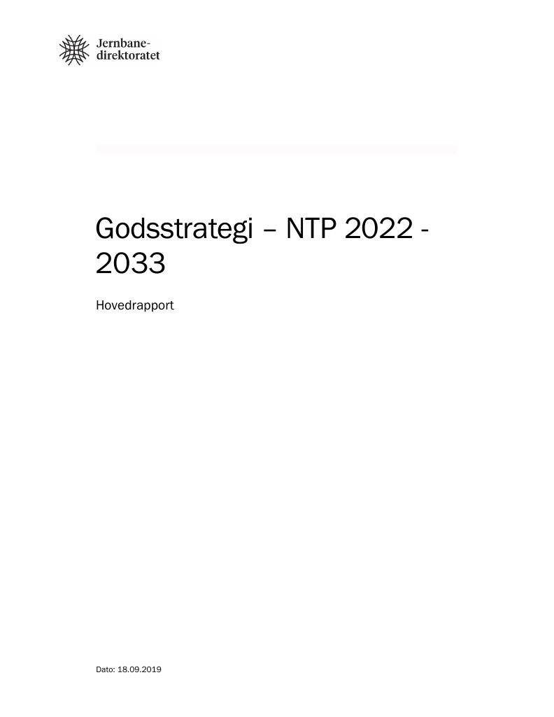 Forsiden av dokumentet Godsstrategi – NTP 2022 - 
2033