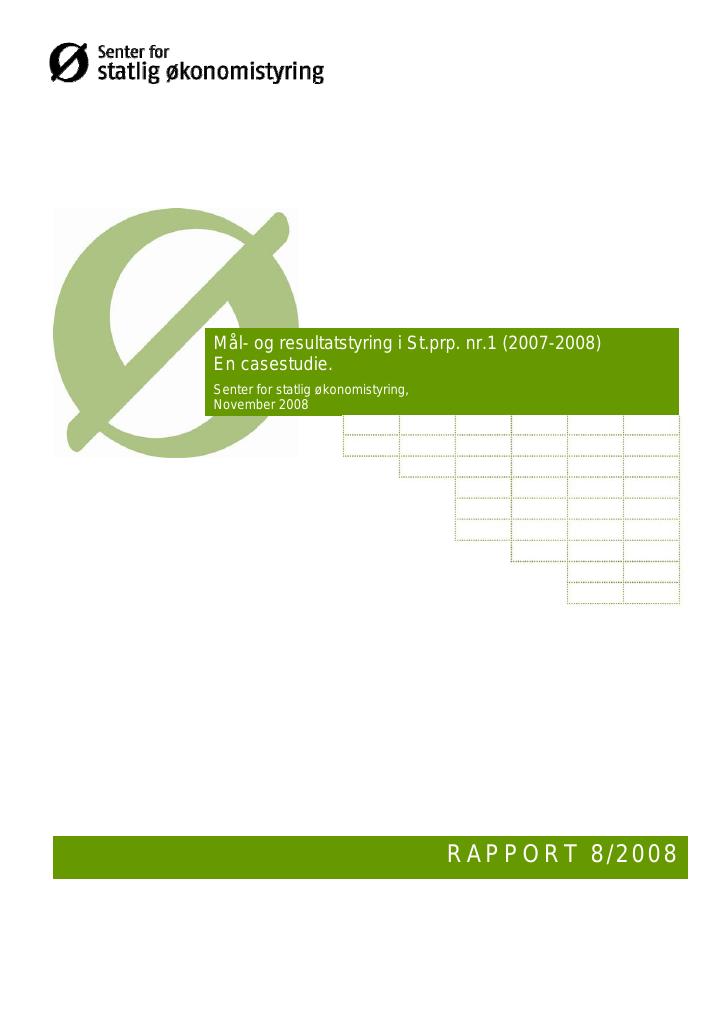 Forsiden av dokumentet Mål- og resultatstyring i St.prp. nr.1 (2007–2008). En casestudie