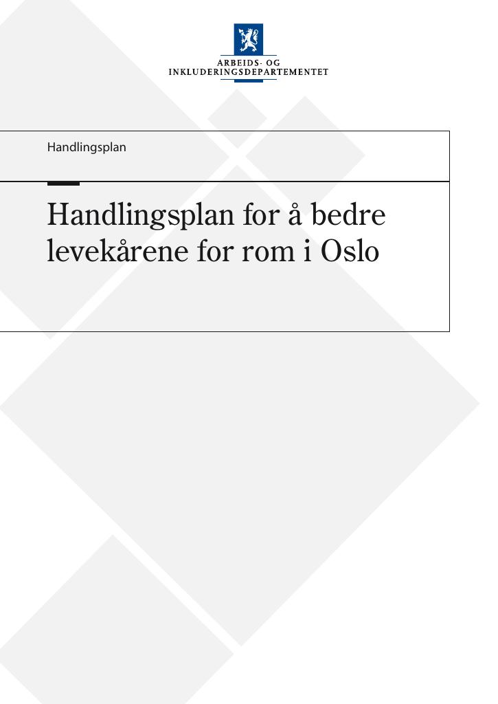 Forsiden av dokumentet Handlingsplan for å bedre levekårene for rom i Oslo