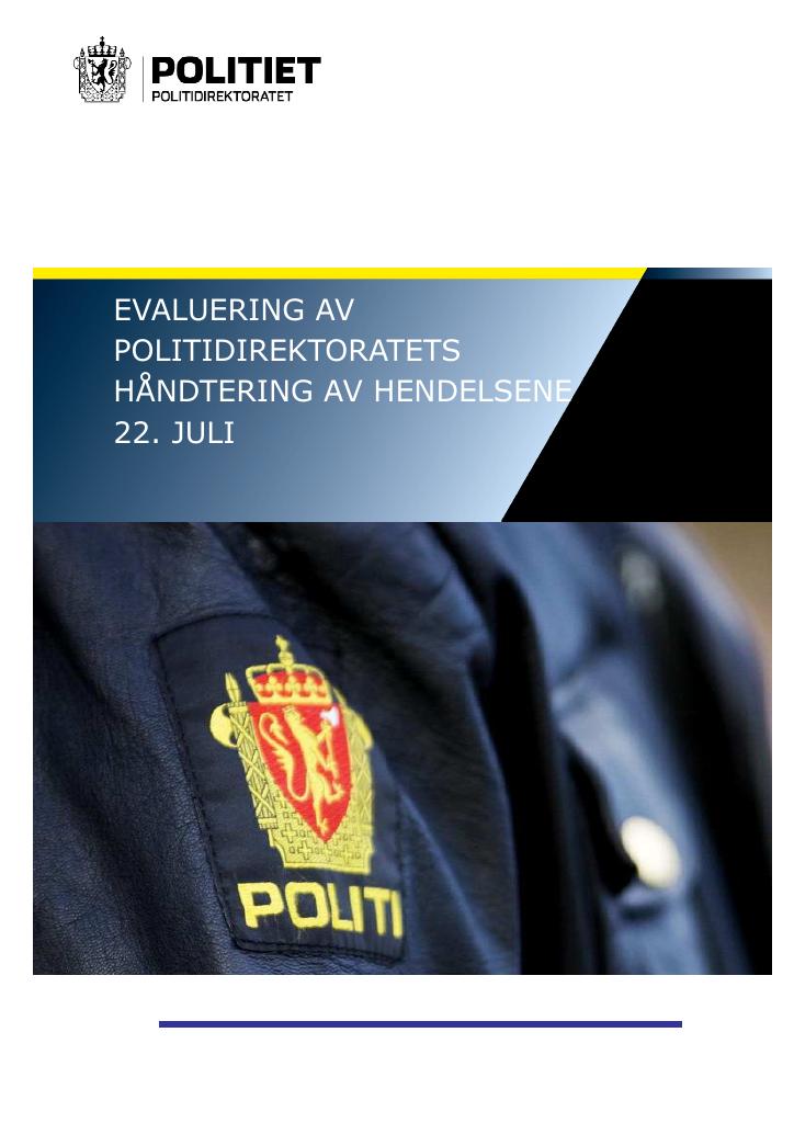 Forsiden av dokumentet Evaluering av Politidirektoratets håndtering av hendelsene 22. juli 2011