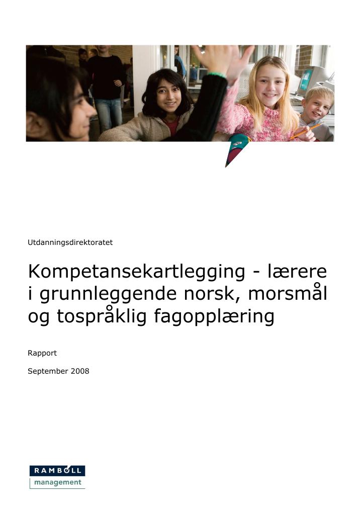 Forsiden av dokumentet Kompetansekartlegging - lærere i grunnleggende norsk, morsmål og tospråklig fagopplæring