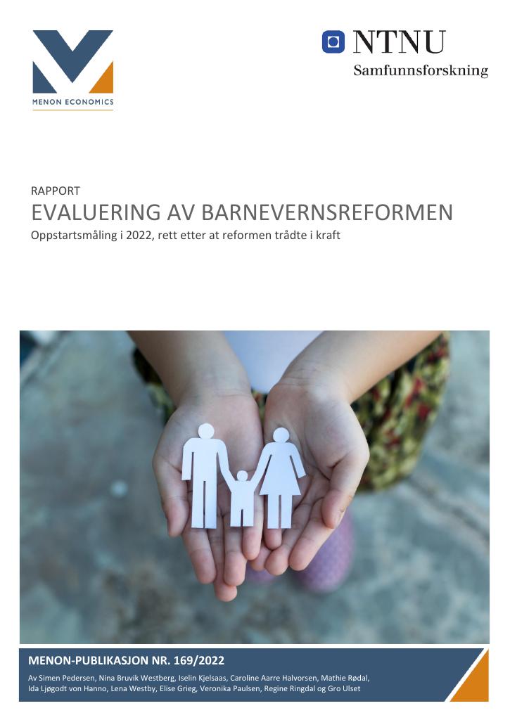 Forsiden av dokumentet Evaluering av barnevernsreformen. Oppstartsmåling i 2022, rett etter at reformen trådte i kraft.