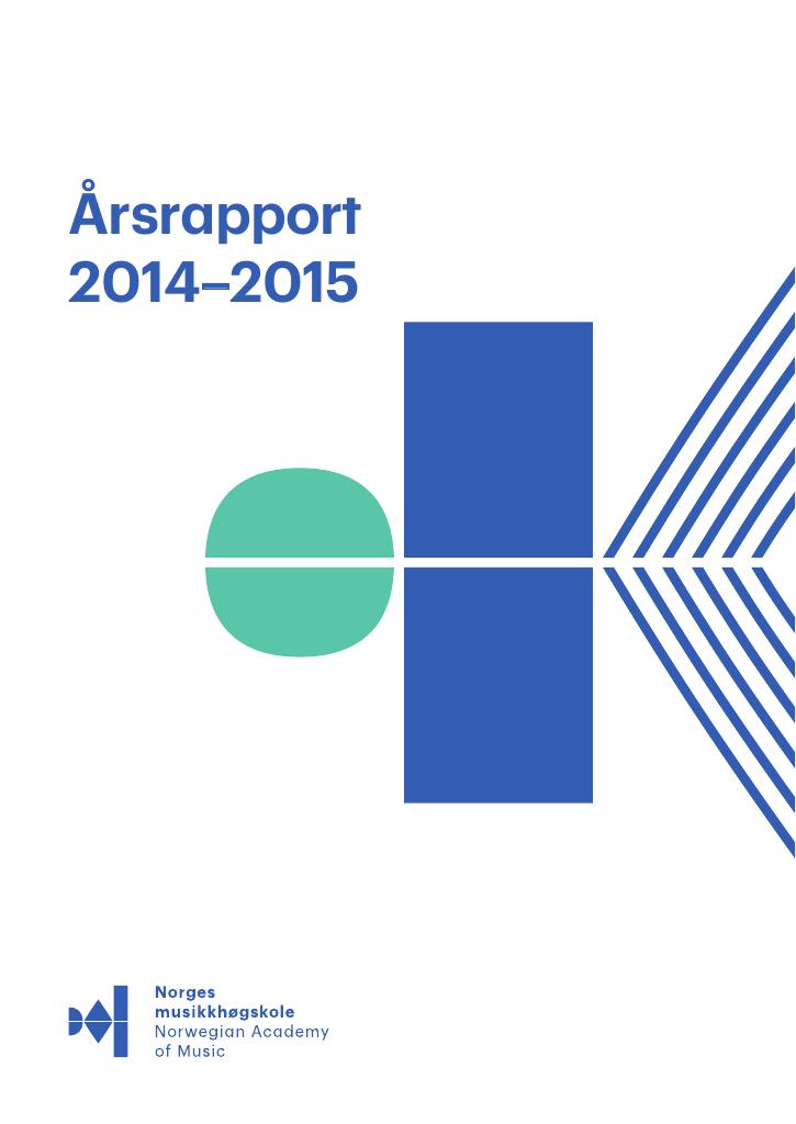Forsiden av dokumentet Årsrapport Norges musikkhøgskole 2014