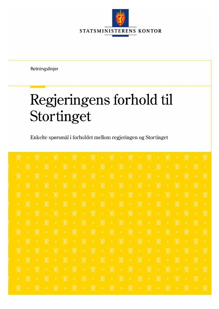 Forsiden av dokumentet Regjeringens forhold til Stortinget