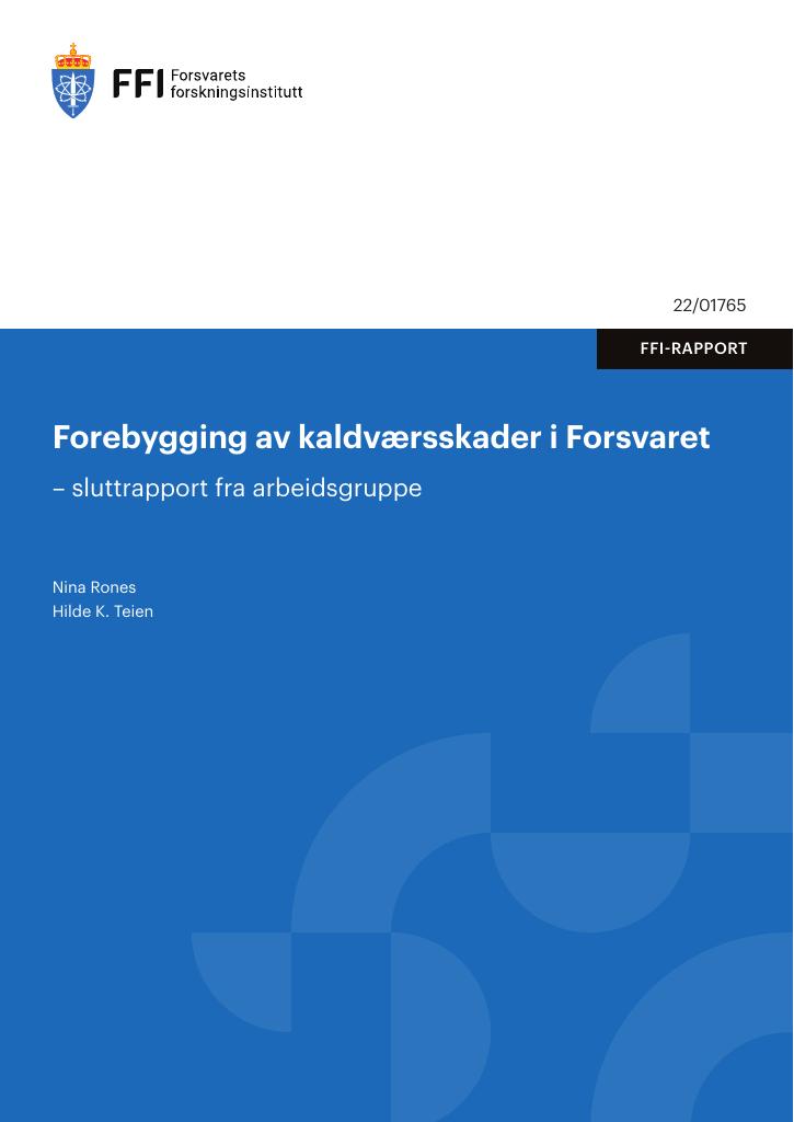 Forsiden av dokumentet Forebygging av kaldværsskader i Forsvaret : sluttrapport fra arbeidsgruppe