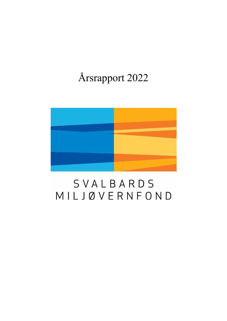 Forsiden av dokumentet Årsrapport Svalbards miljøvernfond 2022