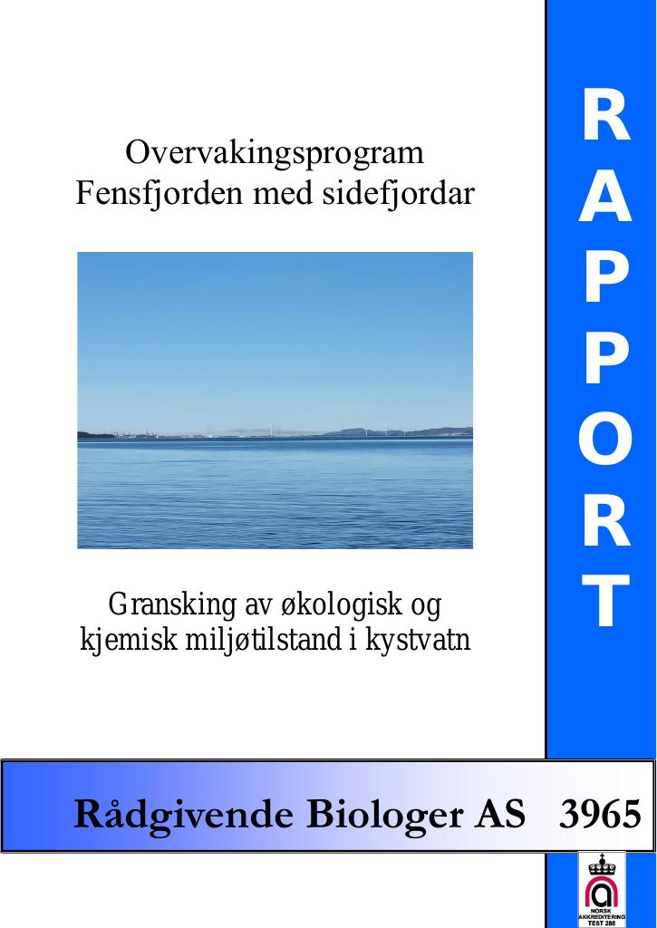 Forsiden av dokumentet Overvakingsprogram Fensfjorden med sidefjordar. Gransking av økologisk og kjemisk miljøtilstand i kystvatn