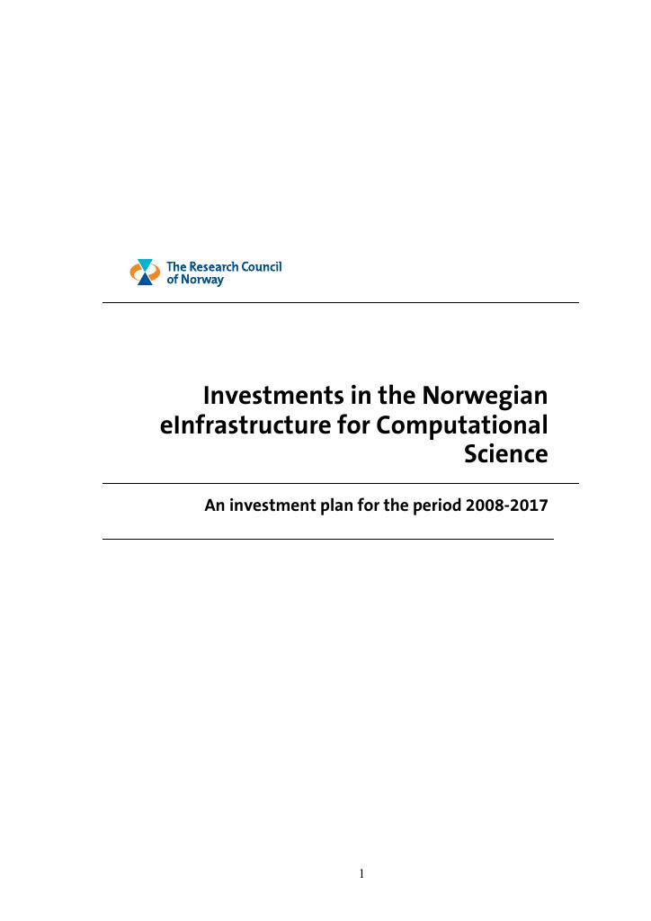 Forsiden av dokumentet Investments in Norwegian eInfrastructure for Computational Science