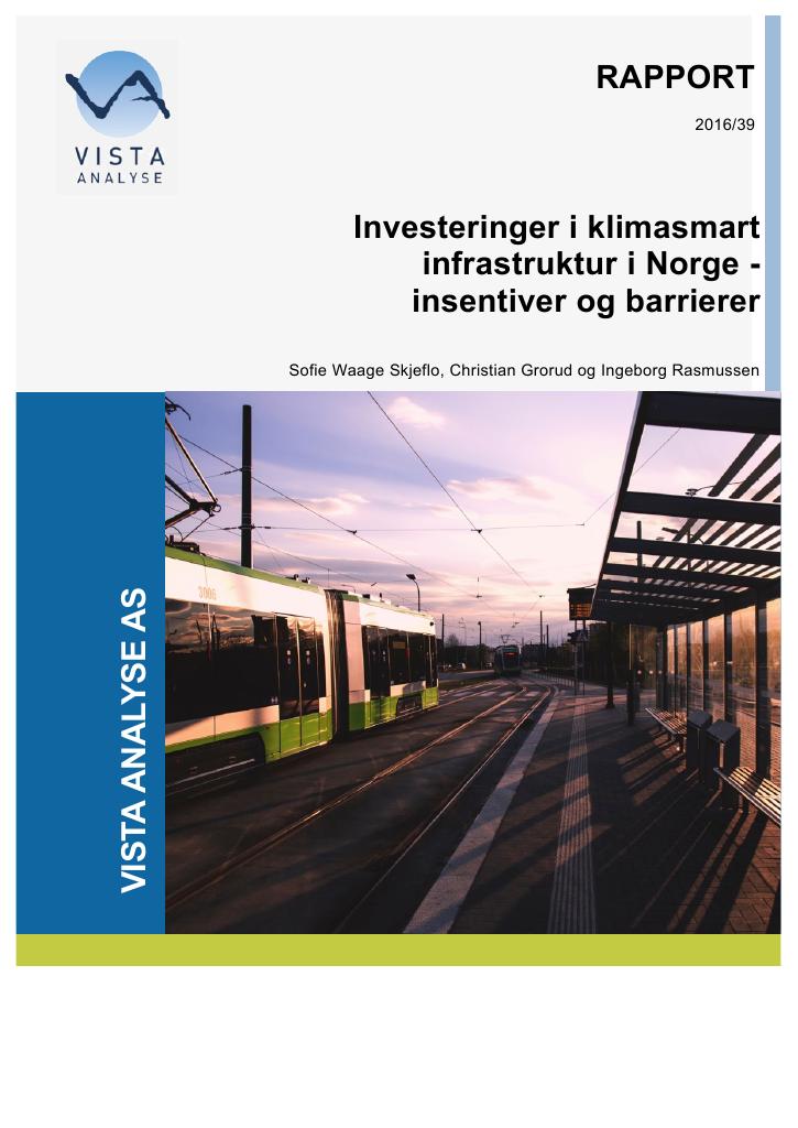 Forsiden av dokumentet Investeringer i klimasmart infrastruktur i Norge