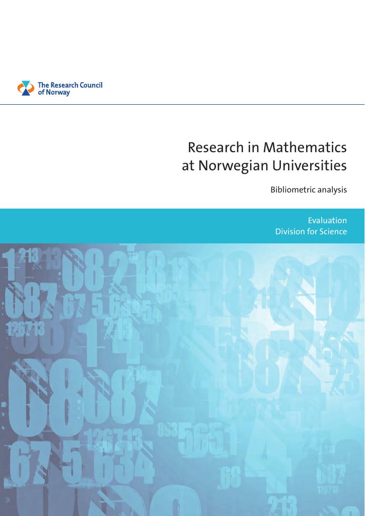 Forsiden av dokumentet Research in Mathematics at Norwegian Universities - Bibliometric analysis