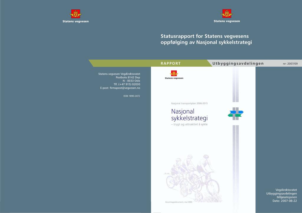 Forsiden av dokumentet Statusrapport for Statens vegvesens oppfølging av Nasjonal sykkelstrategi
