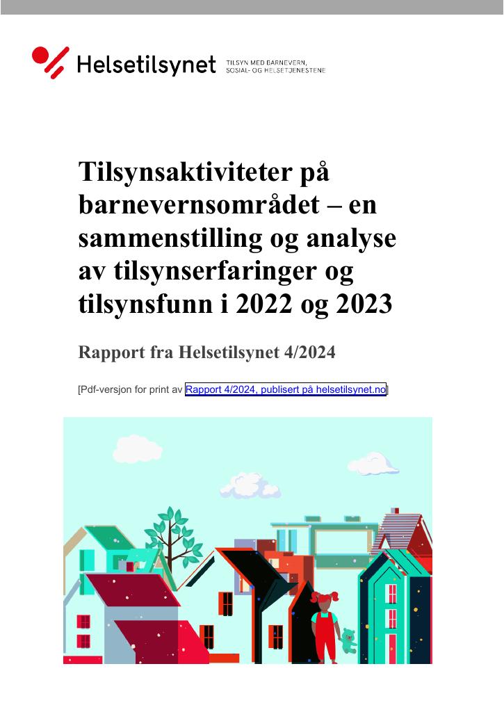 Forsiden av dokumentet Tilsynsaktiviteter på barnevernsområdet – en sammenstilling og analyse av tilsynserfaringer og tilsynsfunn i 2022 og 2023