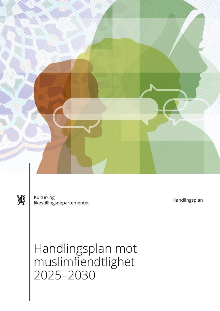 Forsiden av dokumentet Handlingsplan mot muslimfiendtlighet 2025–2030
