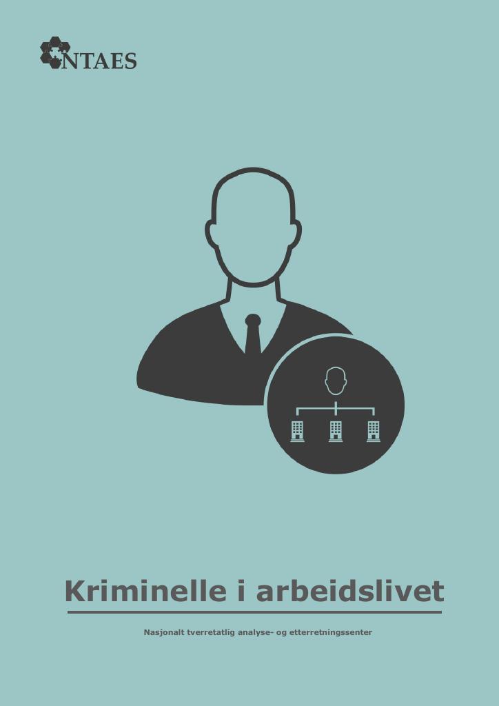 Forsiden av dokumentet Kriminelle i arbeidslivet