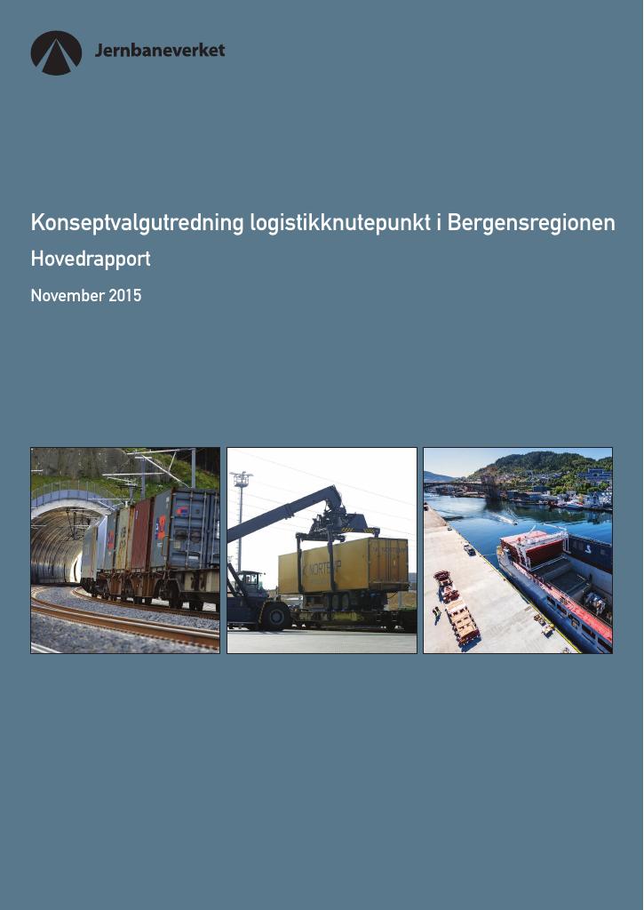 Forsiden av dokumentet Konseptvalgutredning (KVU) logistikknutepunkt i Bergensregionen, hovedrapport